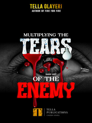 cover image of Multiplying the Tears of the Enemy